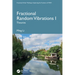 Fractional Random Vibrations I: Theories