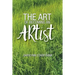 The Art of Becoming An Artist