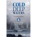 Cold Deep Waters: an Autobiography: The Hidden and Secret Royal Line