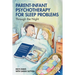 Parent-Infant Psychotherapy for Sleep Problems: Through the Night