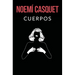 Cuerpos / Bodies