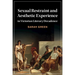 Sexual Restraint and Aesthetic Experience in Victorian Literary Decadence