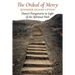 The Ordeal of Mercy: Dante's Purgatorio in Light of the Spiritual Path
