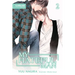 My Hateful Man, Volume 2 (Light Novel) (My Beautiful Man (Light Novel))