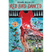 Red Bird Danced