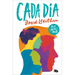 Cada Día / Every Day
