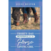 Thirty Day Devotional for the Horse Loving Girl