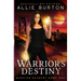 Warrior's Destiny: Warrior Academy Book One