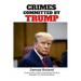 Crimes Committed by Trump
