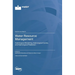 Water Resource Management: Hydrological Modelling, Hydrological Cycles, and Hydrological Prediction