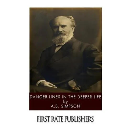 Danger Lines in the Deeper Life