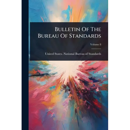 Bulletin Of The Bureau Of Standards