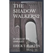The Shadow Walkers2: Planes of the Unruled