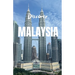 Discover Malaysia