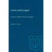 Icons and Logos: Sources in Eighth-Century Iconoclasm