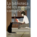 La Biblioteca de Los Nuevos Comienzos / The Library of New Beginnings