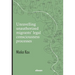 Unravelling unauthorized migrants' legal consciousness processes