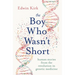 The Boy Who Wasn't Short: Human Stories from the Revolution in Genetic Medicine