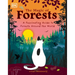 The Magic of Forests: A Fascinating Guide to Forests Around the World