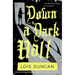 Down a Dark Hall