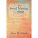 The Jewish Marriage Contract: A Study in the Status of the Woman in Jewish Law