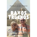 Rayos y Truenos: Una Historia de amor Milagrosa: Una Historia de Amor Milagrosa