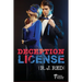 Deception License