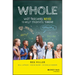 Whole: What Teachers Need to Help Students Thrive