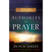 Authority in Prayer: Praying with Power and Purpose