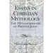 Essays in Christian Mythology: The Metamorphoses of Prester John