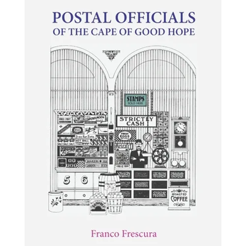 Postal Officials of the Cape of Good Hope