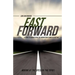 Fast Forward