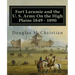 Fort Laramie and the U. S. Army On the High Plains 1849 ? 1890