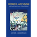 Contesting Earth's Future: Radical Ecology & Postmodernity