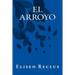 El Arroyo