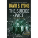 The Suicide Pact: An unforgettable psychological thriller