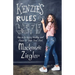 Kenzie's Rules for Life: How to Be Happy, Healthy, and Dance to Your Own Beat
