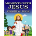 Moments with Jesus: Coloring Book