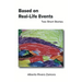 Based on Real-Life Events: Two Short Stories
