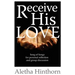 Receive His Love