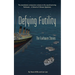 Defying Futility