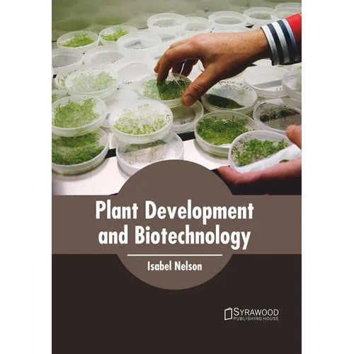 Plant Development and Biotechnology