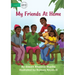 My Friends At Home