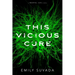 This Vicious Cure