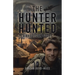 The Hunter Hunted: A Rhodesian Story