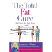 The Total Fat Cure: Solving the Fat Trap