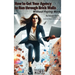 How to Get Your Agency to Run through Brick Walls... Without Paying More