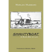 Shantyboat: A River Way of Life