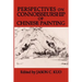 Perspectives on Connoisseurship of Chinese Painting