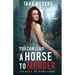 You Can Lead a Horse to Murder